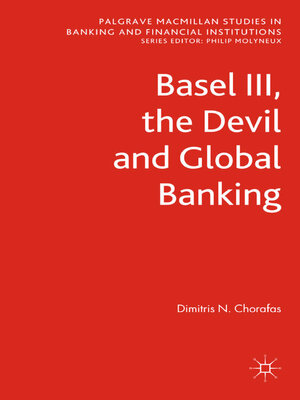 cover image of Basel III, the Devil and Global Banking